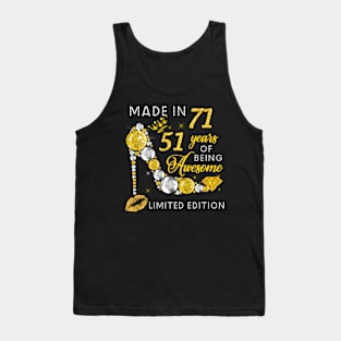 Made In 1971 Limited Edition 51 Years Of Being Awesome Jewelry Gold Sparkle Tank Top